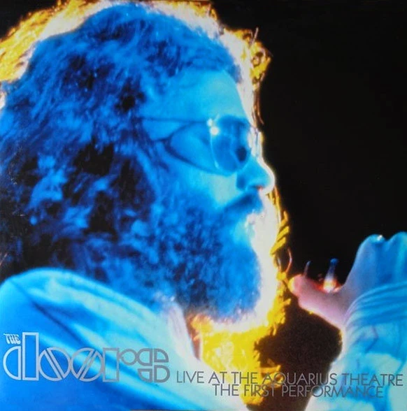 The Doors - Live At The Aquarius Theatre: The First Performance (3LP)