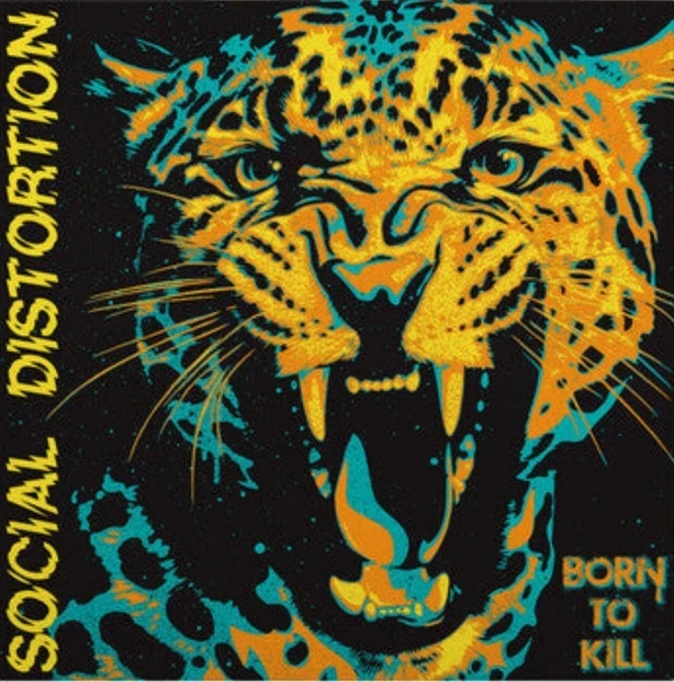 Social Distortion - Born To Kill (2LP) (Colored) Social Distortion - Born To Kill (2LP) (Colored)