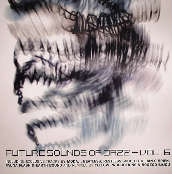 Various - Future Sounds Of Jazz (Vol. 6) (3LP) Various - Future Sounds Of Jazz (Vol. 6) (3LP)