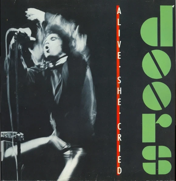 The Doors - Alive, She Cried (LP)