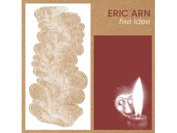 Eric Arn - Fixe Idee (LP)