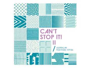Various - Can't Stop It! II (Australian Post-Punk) (1979-84) (2LP)