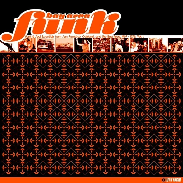 Various - Bay Area Funk (Funk & Soul Essentials From San Francisco, Oakland And The Bay Area 1967-1976) (Vol. 1) (2LP)