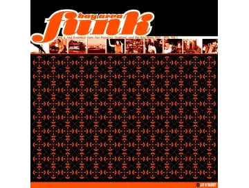 Various - Bay Area Funk (Funk & Soul Essentials From San Francisco, Oakland And The Bay Area 1967-1976) (Vol. 1) (2LP)