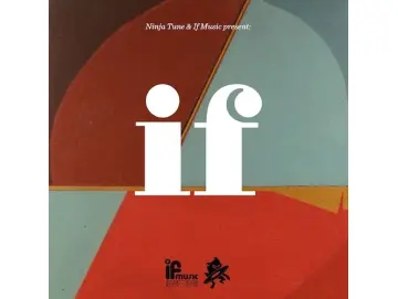 Various - Ninja Tune & If Music Present: If (If Music Is 10) (2LP)