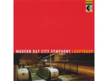 Looptroop - Modern Day City Symphony (2LP)